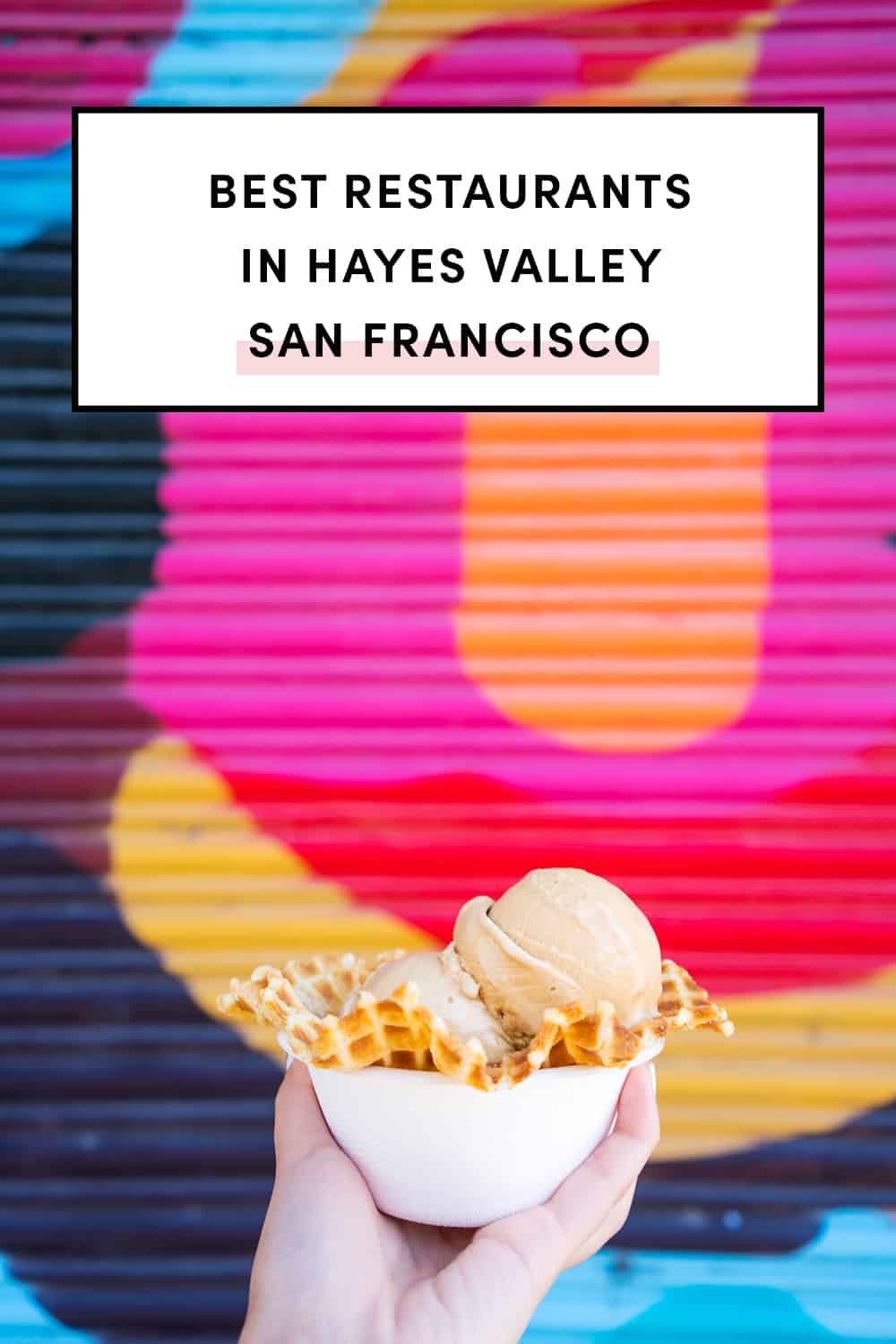 Where to Eat in Hayes Valley San Franciscos Best Restaurants